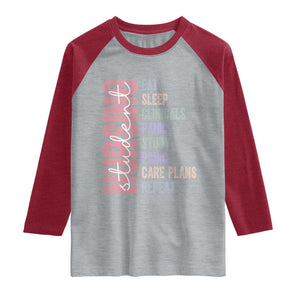 Funny Student Nurse Life Raglan Shirt Eat Sleep Clinicals Panic Study Repeat
