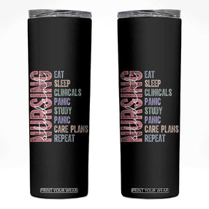 Funny Student Nurse Life Skinny Tumbler Eat Sleep Clinicals Panic Study Repeat