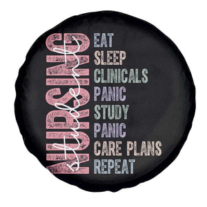 Funny Student Nurse Life Spare Tire Cover Eat Sleep Clinicals Panic Study Repeat