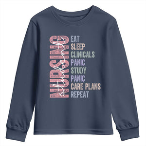 Funny Student Nurse Life Youth Sweatshirt Eat Sleep Clinicals Panic Study Repeat