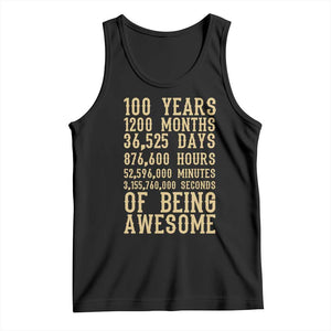 Vintage 100th Birthday Gift Tank Top 100 Years Of Being Awesome