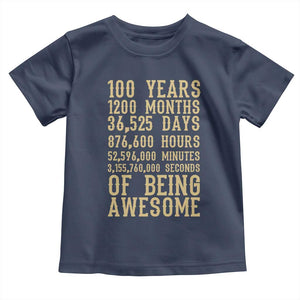Vintage 100th Birthday Gift Toddler T Shirt 100 Years Of Being Awesome