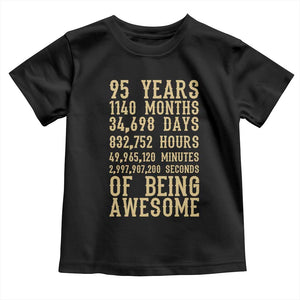 Vintage 95th Birthday Gift Toddler T Shirt 95 Years Of Being Awesome