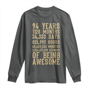 Vintage 94th Birthday Gift Long Sleeve Shirt 94 Years Of Being Awesome