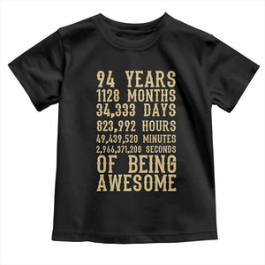 Vintage 94th Birthday Gift Toddler T Shirt 94 Years Of Being Awesome