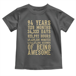 Vintage 94th Birthday Gift Toddler T Shirt 94 Years Of Being Awesome