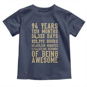 Vintage 94th Birthday Gift Toddler T Shirt 94 Years Of Being Awesome