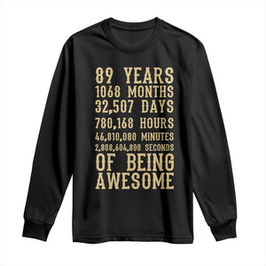 Vintage 89th Birthday Gift Long Sleeve Shirt 89 Years Of Being Awesome