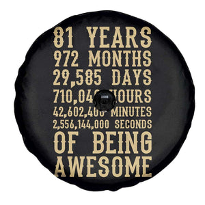 Vintage 81st Birthday Gift Spare Tire Cover 81 Years Of Being Awesome
