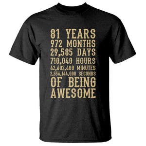 Vintage 81st Birthday Gift T Shirt 81 Years Of Being Awesome