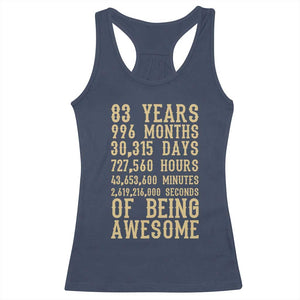Vintage 83rd Birthday Gift Racerback Tank Top 83 Years Of Being Awesome
