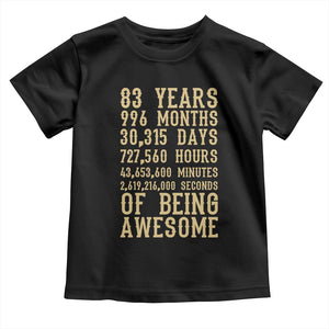 Vintage 83rd Birthday Gift Toddler T Shirt 83 Years Of Being Awesome