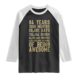 Vintage 84th Birthday Gift Raglan Shirt 84 Years Of Being Awesome
