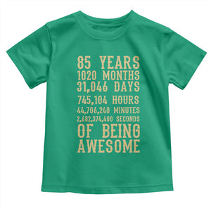 Vintage 85th Birthday Gift Toddler T Shirt 85 Years Of Being Awesome