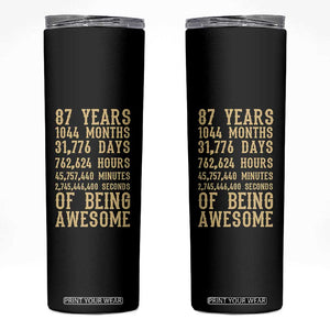 Vintage 87th Birthday Gift Skinny Tumbler 87 Years Of Being Awesome