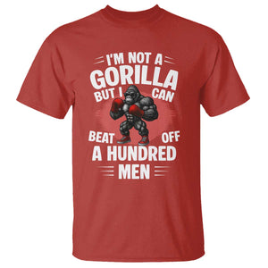 Funny Boxing T Shirt Not A Gorilla But I Can Beat Off A Hundred Men TS12 Red Print Your Wear