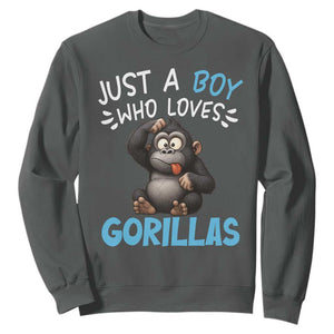 Funny Gorilla Lover Gift Sweatshirt Just A Boy Who Loves Gorillas TS12 Dark Heather Print Your Wear