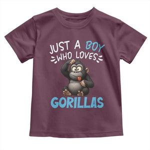 Funny Gorilla Lover Gift Toddler T Shirt Just A Boy Who Loves Gorillas TS12 Maroon Print Your Wear