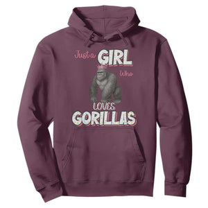 Gorilla Lover Gift Hoodie Just A Girl Who Loves Gorillas TS12 Maroon Print Your Wear