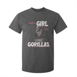 Gorilla Lover Gift T Shirt For Kid Just A Girl Who Loves Gorillas TS12 Dark Heather Print Your Wear