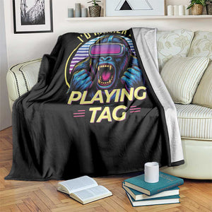 VR Gamer Gorilla Throw Blanket Id Rather Be Playing Tag Gift TS12 Print Your Wear