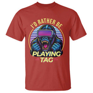 VR Gamer Gorilla T Shirt Id Rather Be Playing Tag Gift TS12 Red Print Your Wear