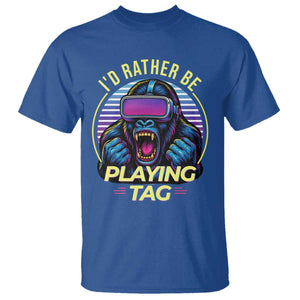 VR Gamer Gorilla T Shirt Id Rather Be Playing Tag Gift TS12 Royal Blue Print Your Wear