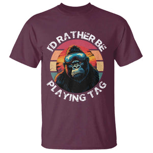 Funny Gorilla Lover T Shirt Id Rather Be Playing Tag VR Game TS12 Maroon Print Your Wear