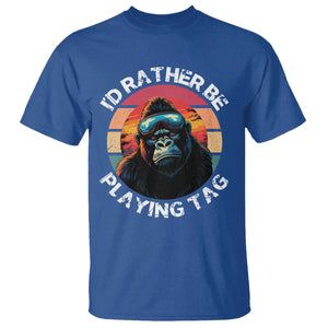Funny Gorilla Lover T Shirt Id Rather Be Playing Tag VR Game TS12 Royal Blue Print Your Wear