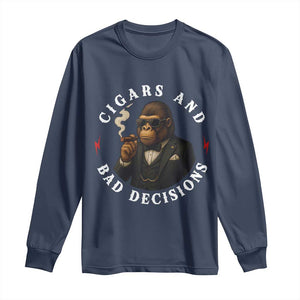 Cigars And Bad Decisions Long Sleeve Shirt Funny Gorilla Gift TS12 Navy Print Your Wear