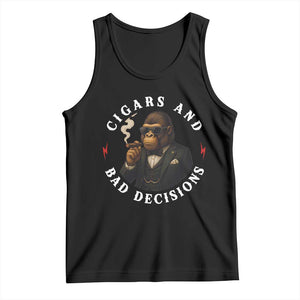 Cigars And Bad Decisions Tank Top Funny Gorilla Gift TS12 Black Print Your Wear