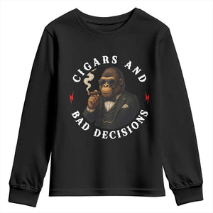 Cigars And Bad Decisions Youth Sweatshirt Funny Gorilla Gift TS12 Black Print Your Wear