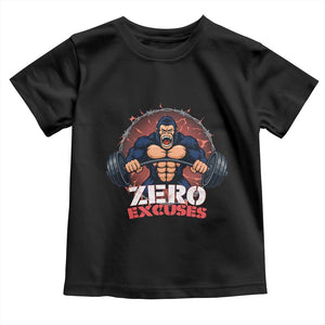 Zero Excuses Toddler T Shirt Gorilla Fitness Lover Gift TS12 Black Print Your Wear