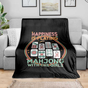Happiness Is Playing Mahjong With The Girls Throw Blanket Mahjong Time TS12 Print Your Wear