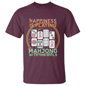 Happiness Is Playing Mahjong With The Girls T Shirt Mahjong Time TS12 Maroon Print Your Wear