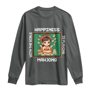 Gambling Chinese Gift Long Sleeve Shirt Happiness Is Playing Mahjong With The Girls TS12 Dark Heather Print Your Wear