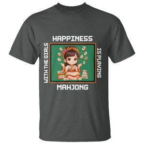 Gambling Chinese Gift T Shirt Happiness Is Playing Mahjong With The Girls TS12 Dark Heather Print Your Wear