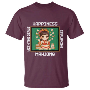 Gambling Chinese Gift T Shirt Happiness Is Playing Mahjong With The Girls TS12 Maroon Print Your Wear