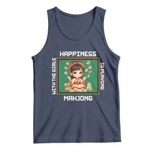 Gambling Chinese Gift Tank Top Happiness Is Playing Mahjong With The Girls TS12 Navy Print Your Wear