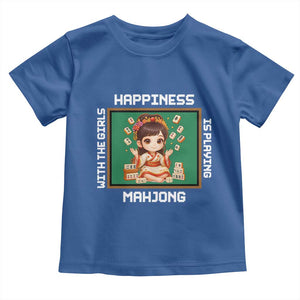 Gambling Chinese Gift Toddler T Shirt Happiness Is Playing Mahjong With The Girls TS12 Royal Blue Print Your Wear