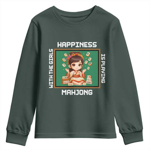 Gambling Chinese Gift Youth Sweatshirt Happiness Is Playing Mahjong With The Girls TS12 Dark Forest Green Print Your Wear