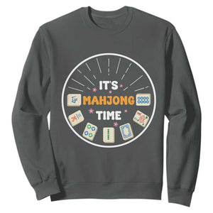 It Is Mahjong Time Sweatshirt Gambling Chinese Gift TS12 Dark Heather Print Your Wear