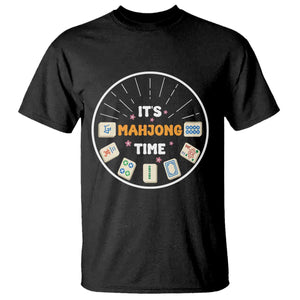 It Is Mahjong Time T Shirt Gambling Chinese Gift TS12 Black Print Your Wear