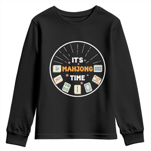 It Is Mahjong Time Youth Sweatshirt Gambling Chinese Gift TS12 Black Print Your Wear