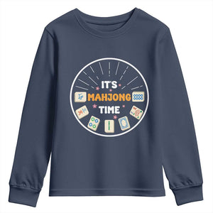 It Is Mahjong Time Youth Sweatshirt Gambling Chinese Gift TS12 Navy Print Your Wear
