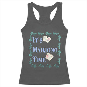 Mahjong Gift Racerback Tank Top It Is Mahjong Time For Players TS12 Dark Heather Print Your Wear