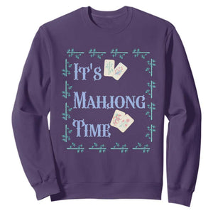 Mahjong Gift Sweatshirt It Is Mahjong Time For Players TS12 Purple Print Your Wear