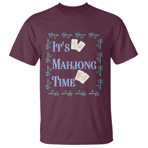 Mahjong Gift T Shirt It Is Mahjong Time For Players TS12 Maroon Print Your Wear
