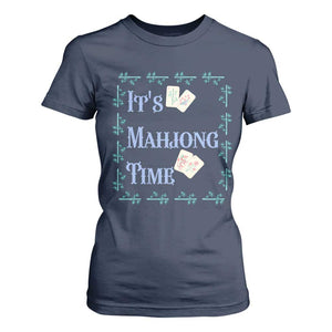 Mahjong Gift T Shirt For Women It Is Mahjong Time For Players TS12 Navy Print Your Wear