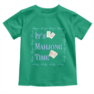 Mahjong Gift Toddler T Shirt It Is Mahjong Time For Players TS12 Irish Green Print Your Wear